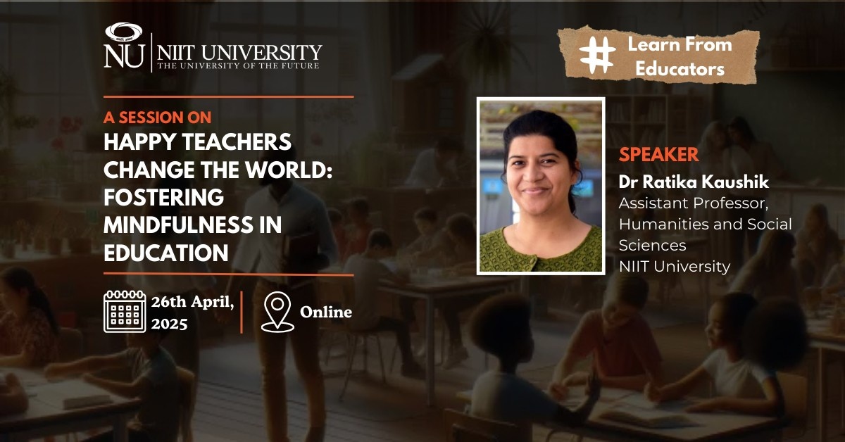 Happy Teachers Change the World: Fostering Mindfulness in Education